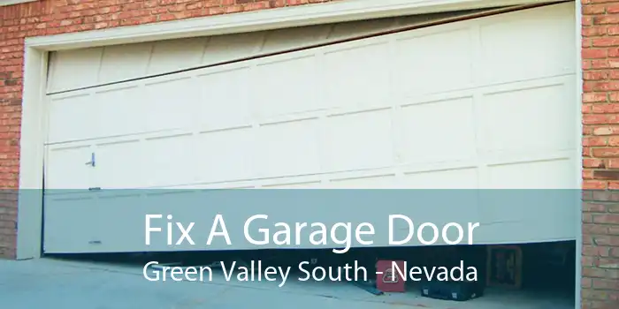 Fix A Garage Door Green Valley South - Nevada