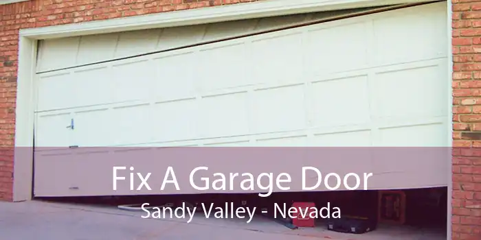 Fix A Garage Door Sandy Valley - Nevada