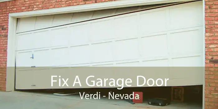 Fix A Garage Door Verdi - Nevada