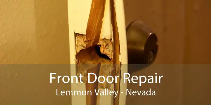 Front Door Repair Lemmon Valley - Nevada