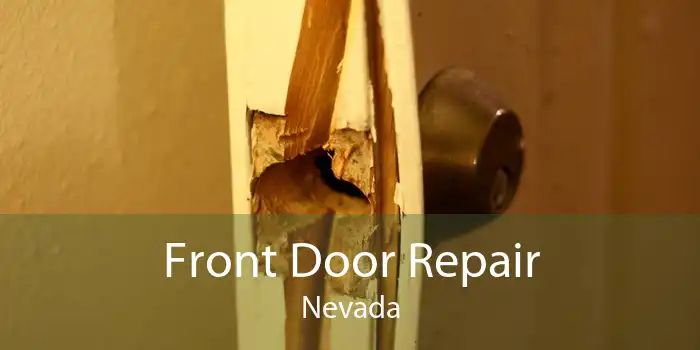 Front Door Repair Nevada