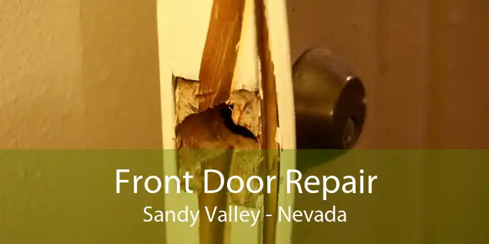 Front Door Repair Sandy Valley - Nevada