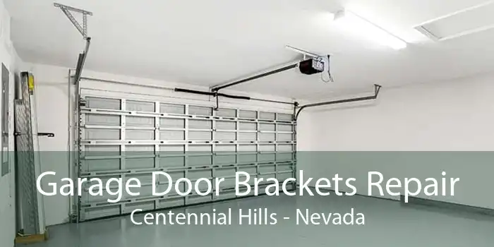 Garage Door Brackets Repair Centennial Hills - Nevada