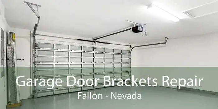 Garage Door Brackets Repair Fallon - Nevada