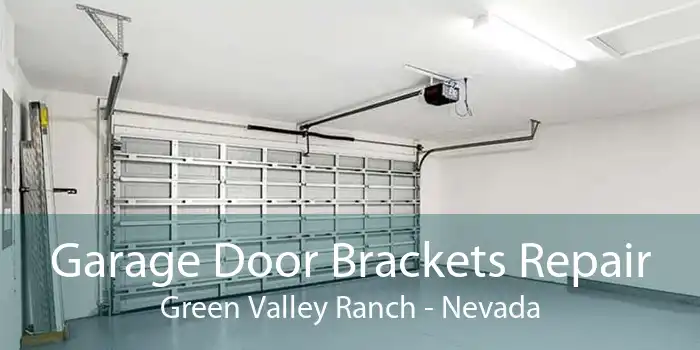 Garage Door Brackets Repair Green Valley Ranch - Nevada
