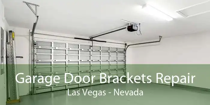 Garage Door Brackets Repair Las Vegas - Nevada