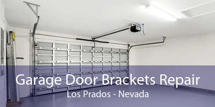 Garage Door Brackets Repair Los Prados - Nevada