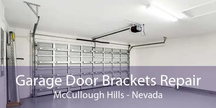 Garage Door Brackets Repair McCullough Hills - Nevada