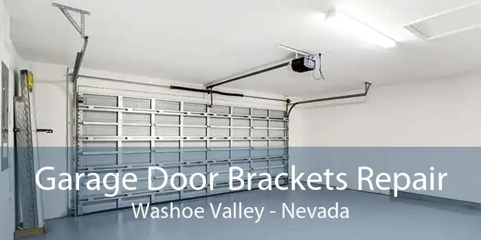 Garage Door Brackets Repair Washoe Valley - Nevada