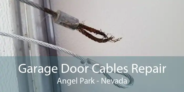 Garage Door Cables Repair Angel Park - Nevada