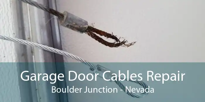 Garage Door Cables Repair Boulder Junction - Nevada