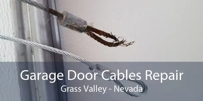 Garage Door Cables Repair Grass Valley - Nevada