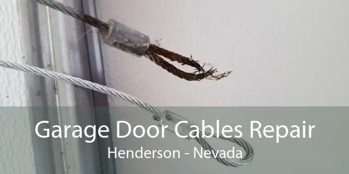 Garage Door Cables Repair Henderson - Nevada