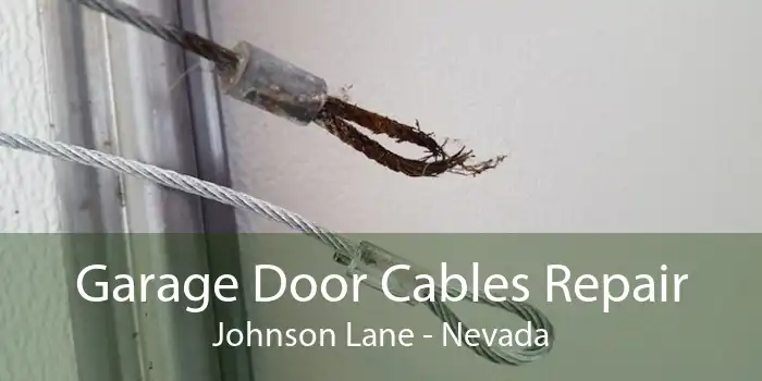 Garage Door Cables Repair Johnson Lane - Nevada