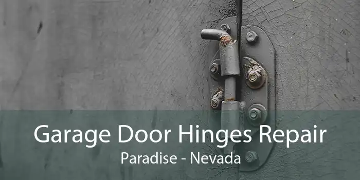 Garage Door Hinges Repair Paradise - Nevada