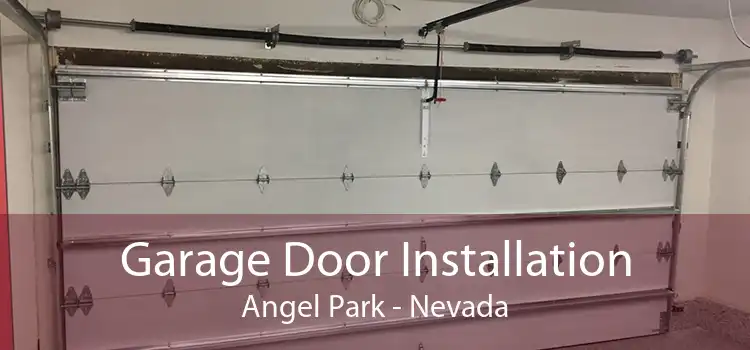 Garage Door Installation Angel Park - Nevada