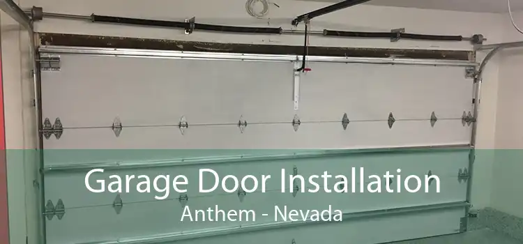 Garage Door Installation Anthem - Nevada