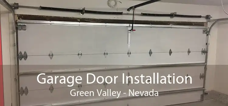 Garage Door Installation Green Valley - Nevada