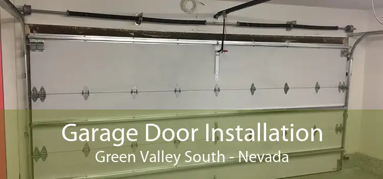 Garage Door Installation Green Valley South - Nevada