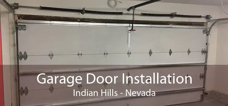Garage Door Installation Indian Hills - Nevada