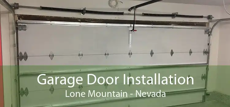 Garage Door Installation Lone Mountain - Nevada