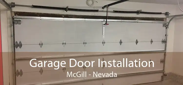 Garage Door Installation McGill - Nevada