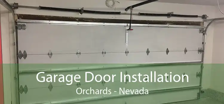Garage Door Installation Orchards - Nevada