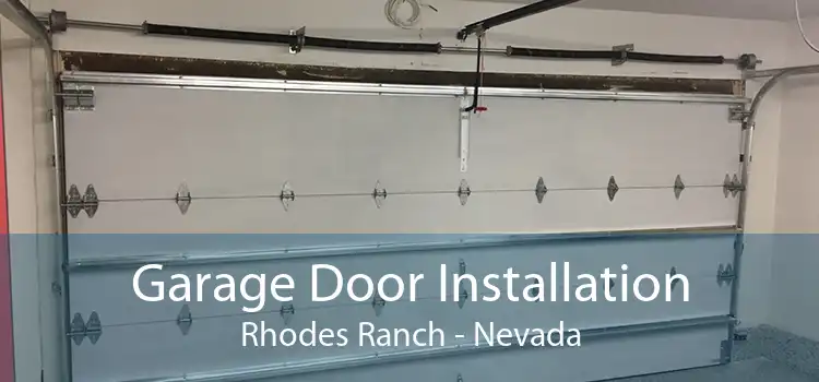 Garage Door Installation Rhodes Ranch - Nevada