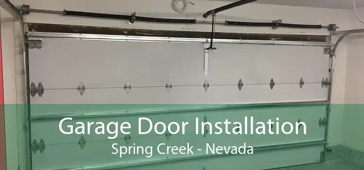 Garage Door Installation Spring Creek - Nevada