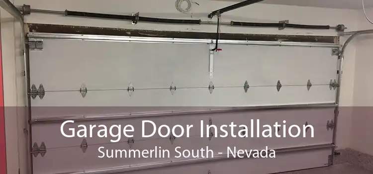 Garage Door Installation Summerlin South - Nevada