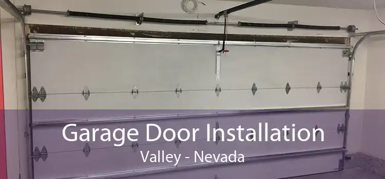 Garage Door Installation Valley - Nevada