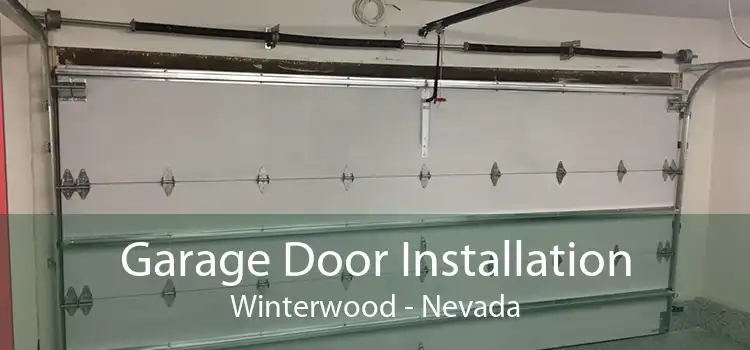 Garage Door Installation Winterwood - Nevada