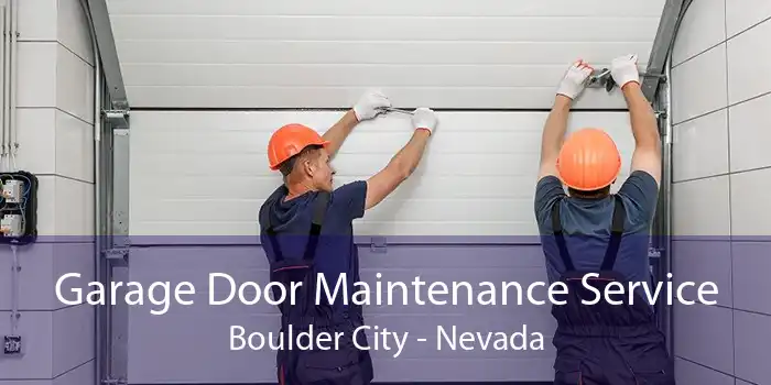Garage Door Maintenance Service Boulder City - Nevada