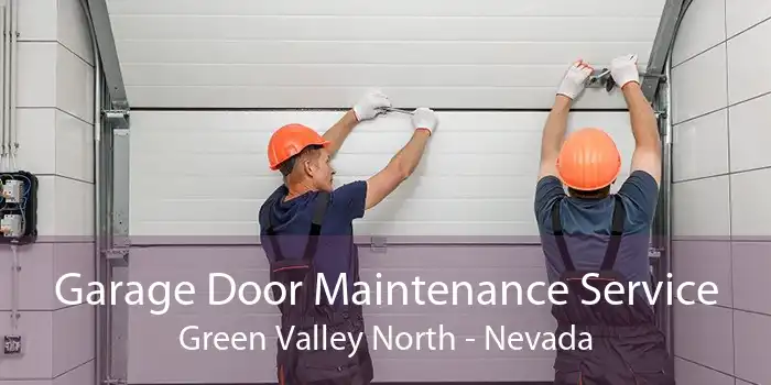 Garage Door Maintenance Service Green Valley North - Nevada