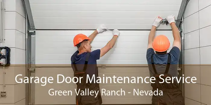 Garage Door Maintenance Service Green Valley Ranch - Nevada