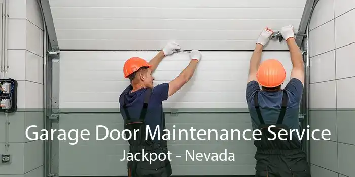 Garage Door Maintenance Service Jackpot - Nevada