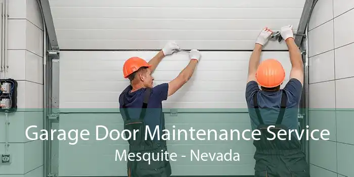 Garage Door Maintenance Service Mesquite - Nevada