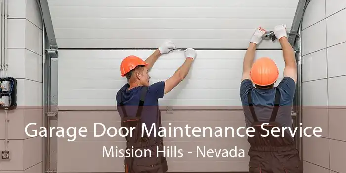 Garage Door Maintenance Service Mission Hills - Nevada