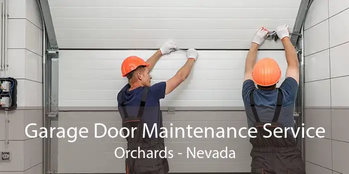 Garage Door Maintenance Service Orchards - Nevada