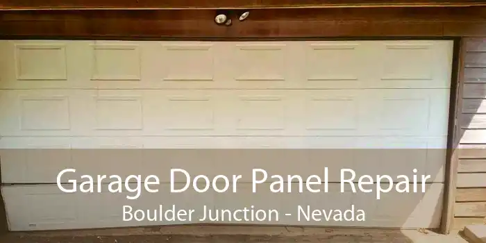 Garage Door Panel Repair Boulder Junction - Nevada