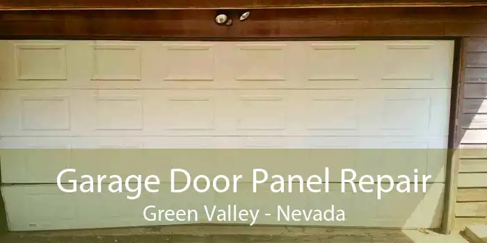 Garage Door Panel Repair Green Valley - Nevada