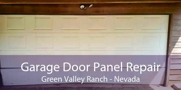 Garage Door Panel Repair Green Valley Ranch - Nevada
