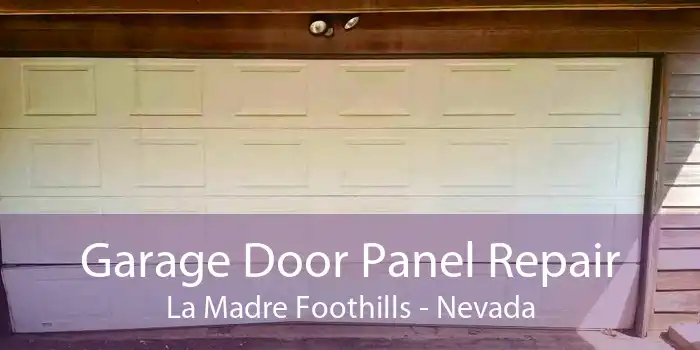 Garage Door Panel Repair La Madre Foothills - Nevada