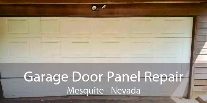 Garage Door Panel Repair Mesquite - Nevada