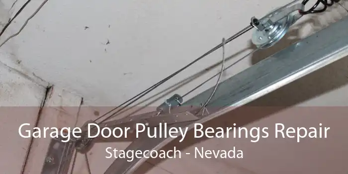 Garage Door Pulley Bearings Repair Stagecoach - Nevada