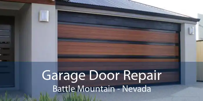 Garage Door Repair Battle Mountain - Nevada