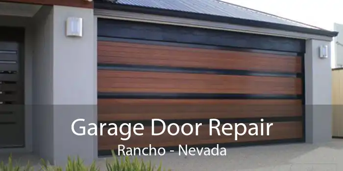 Garage Door Repair Rancho - Nevada