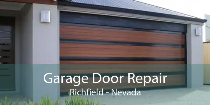 Garage Door Repair Richfield - Nevada
