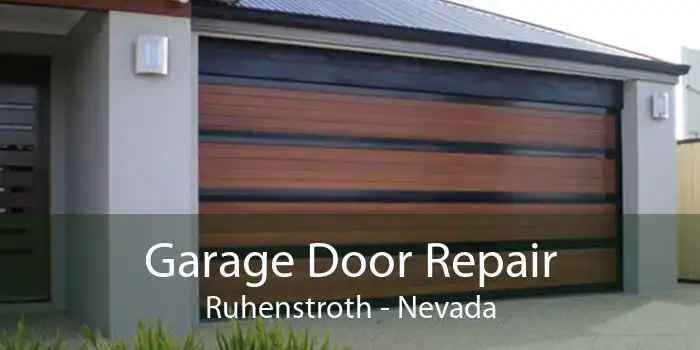 Garage Door Repair Ruhenstroth - Nevada