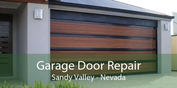 Garage Door Repair Sandy Valley - Nevada